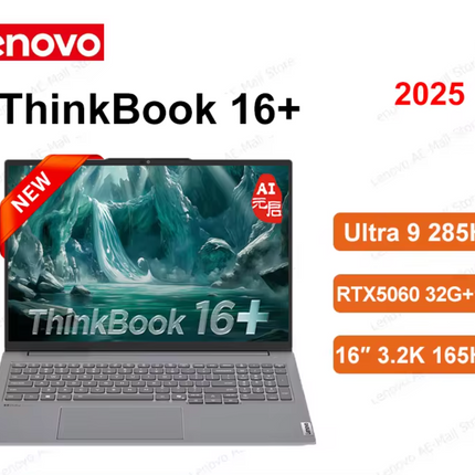 【2025 New Stock】ThinkBook16+ Ultra 9 285H + RTX 5060 + 32GB DDR5 + 1TB SSD + 165HZ + 3200*2000